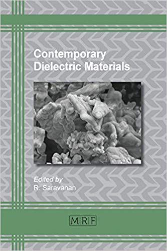 Contemporary Dielectric Materials (Materials Research Foundations)
